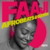 FAAJI – Afrobeats & Guitars