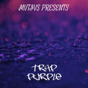 TRAP PURPLE