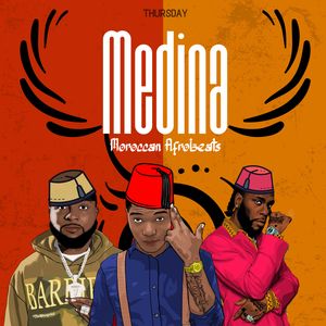 Medina: Moroccan Afrobeats