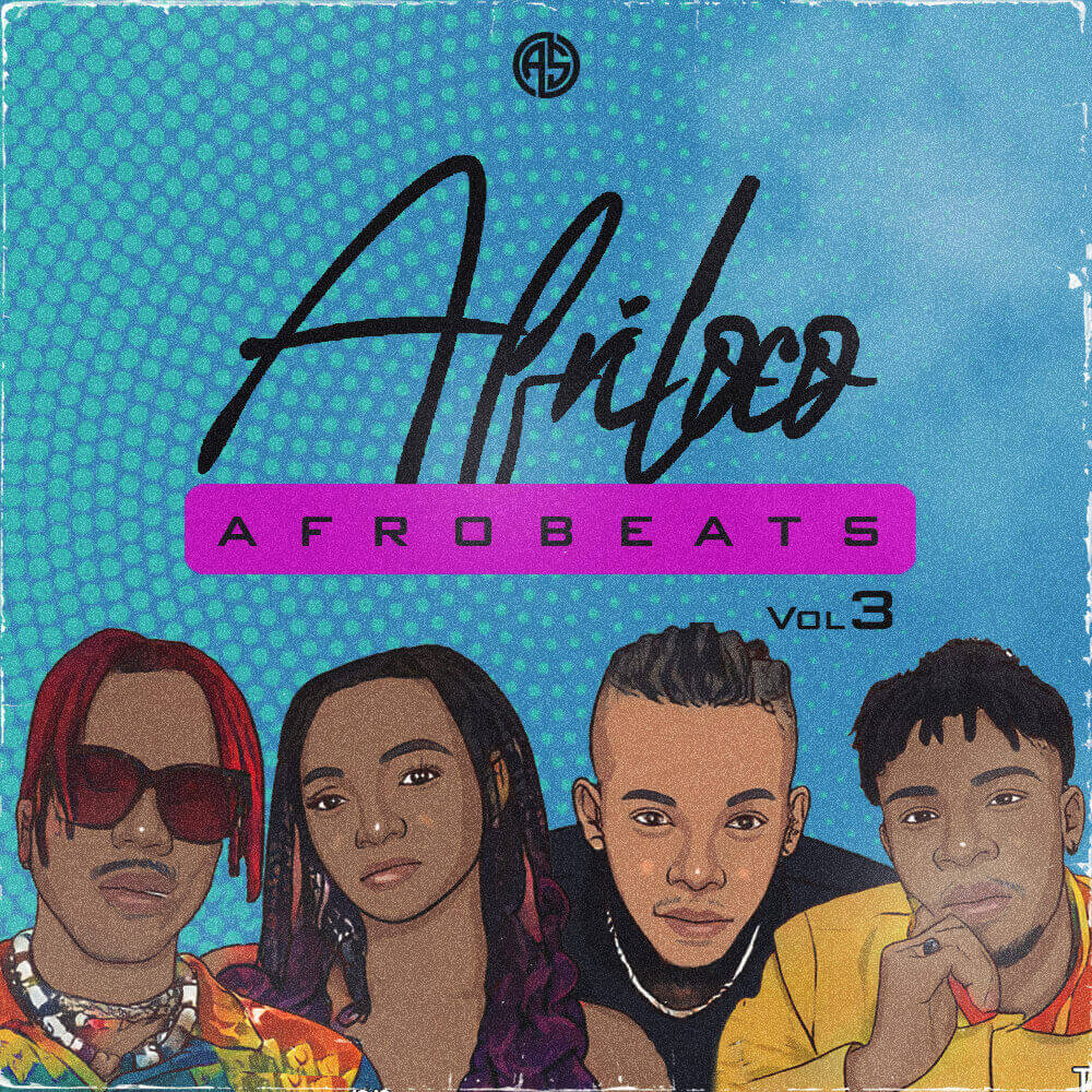 Afriloco: Afrobeats Vol. 3