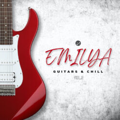 Emilya Guitars & Chill Vol.2