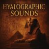 HYALOGRAPHIC SOUNDS Vol. 1 Violin Loops